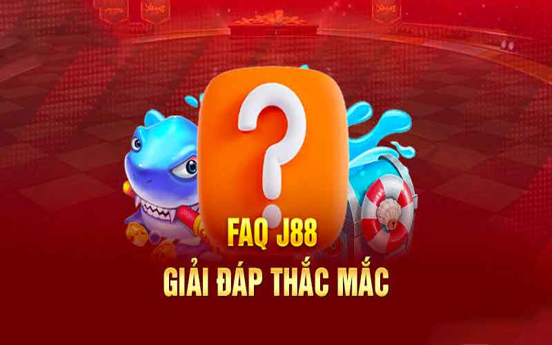 faq câu hỏi thường gặp j88