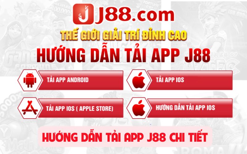 hướng dẫn tải app j88